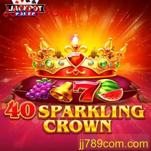 Explore o Mundo Fascinante de 40SparklingCrown no JJ789.com