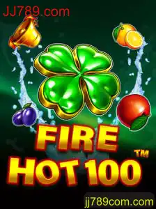 Descubra as Emoções do Jogo FireHot100 no JJ789.com: Descrição, Introdução e Regras